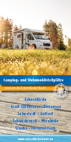Camping und Wohnmobilstellplätze rund um die Eckernförder Bucht (inkl. Hüttener Berge)